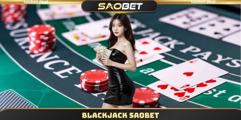 Blackjack SAOBET