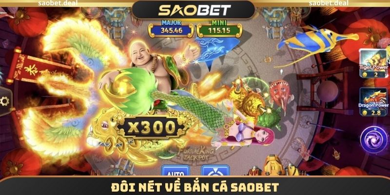 Đôi nét về bắn cá SAOBET