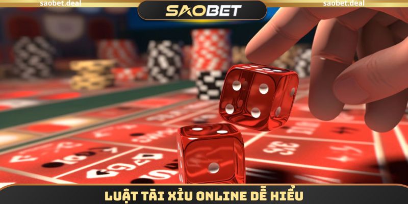 Luật tài xỉu online dễ hiểu