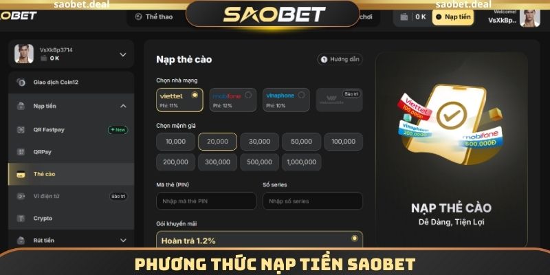 Nạp Tiền SAOBET - Hoàn Thành Thanh Toán Trong 2 - 7 Phút 1 Phương thức nạp tiền SAOBET