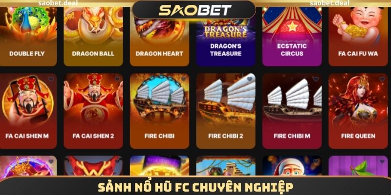 Sảnh nổ hũ FC chuyên nghiệp